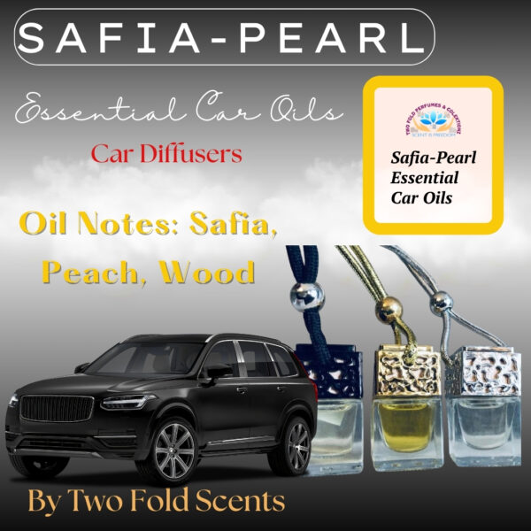 Safia-Pearl Essential Car Oils (Diffusers) 10ML – By Two Fold Scents